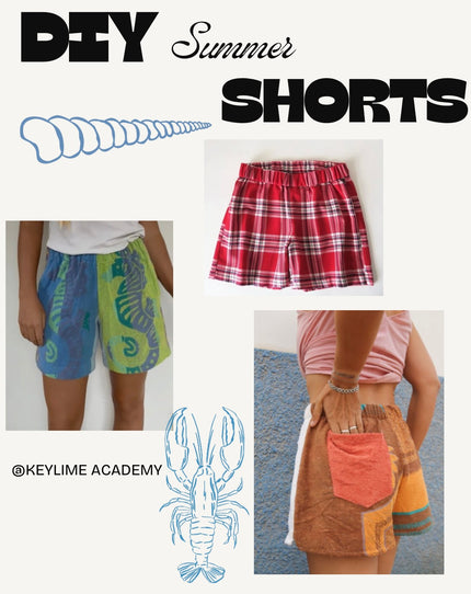 DIY Summer Shorts 7/27/25