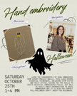 Halloween Hand Embroidery Class 10/25/25